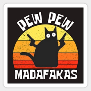 Pew-pew-madafakas Sticker